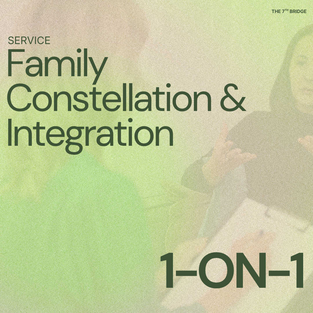 [1-ON-1] Family Constellation and Life Integration